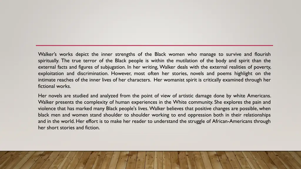 walker s works depict the inner strengths