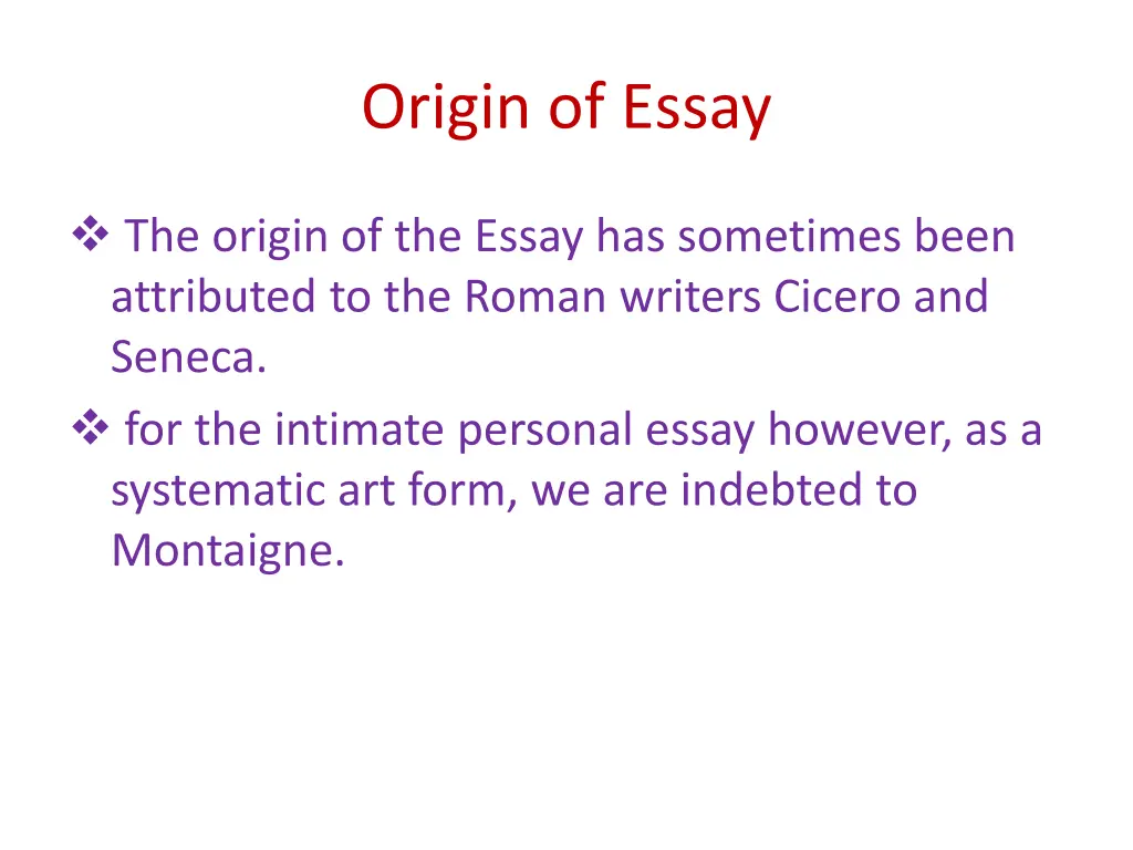origin of essay