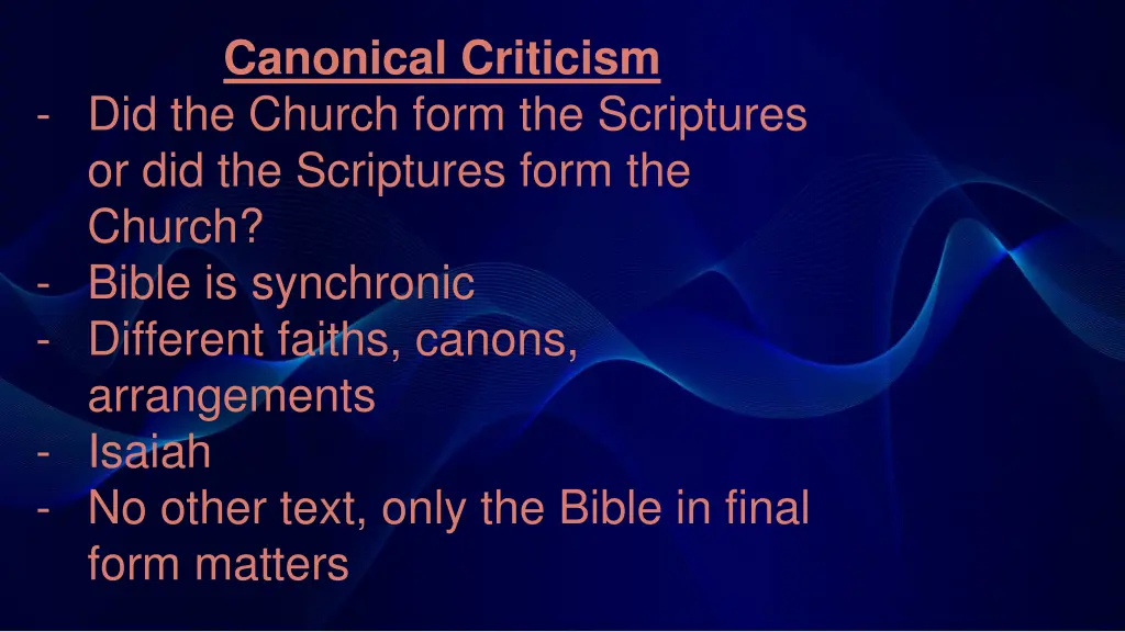 canonical criticism did the church form