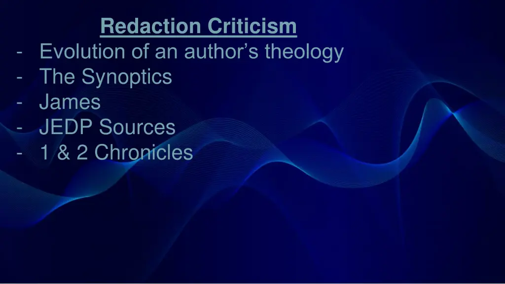redaction criticism evolution of an author