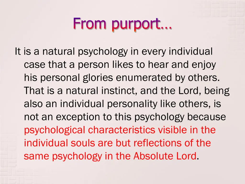 from purport 1