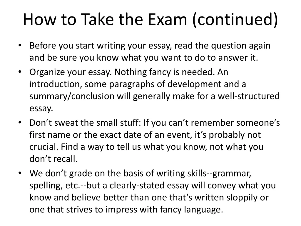 how to take the exam continued