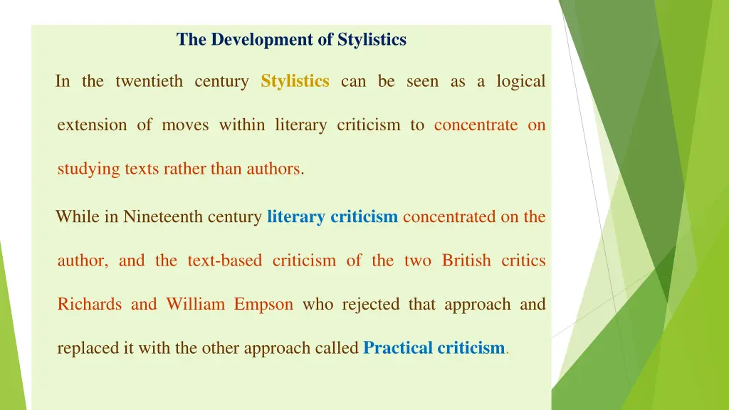 the development of stylistics