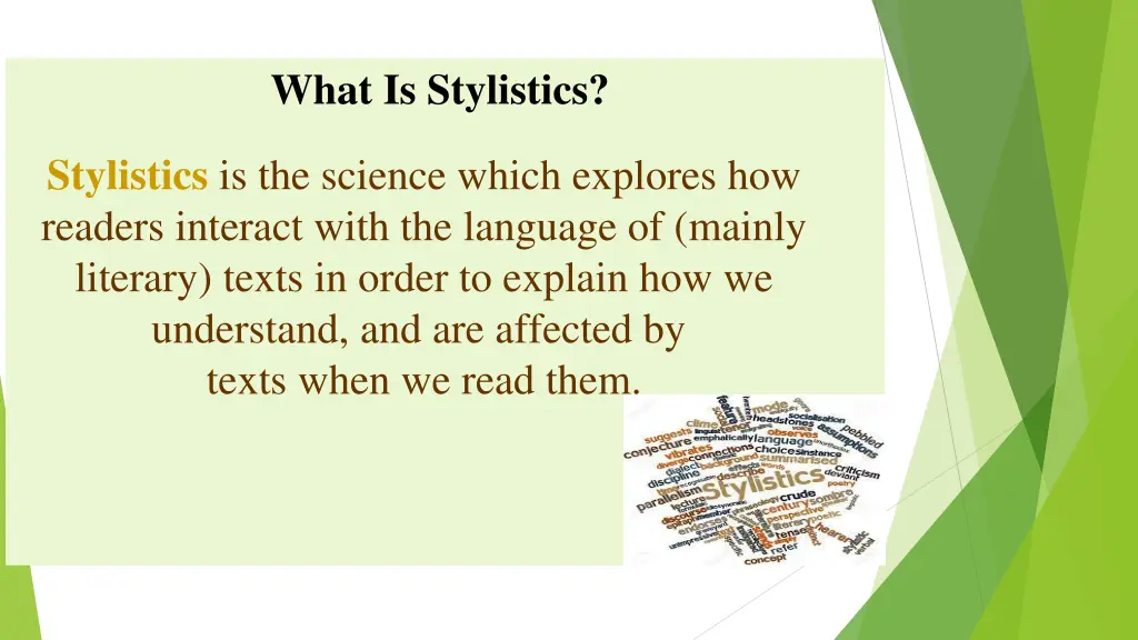 what is stylistics