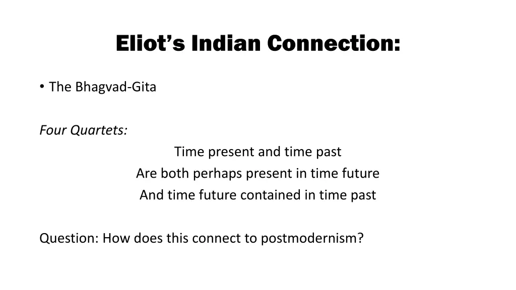 eliot s indian connection