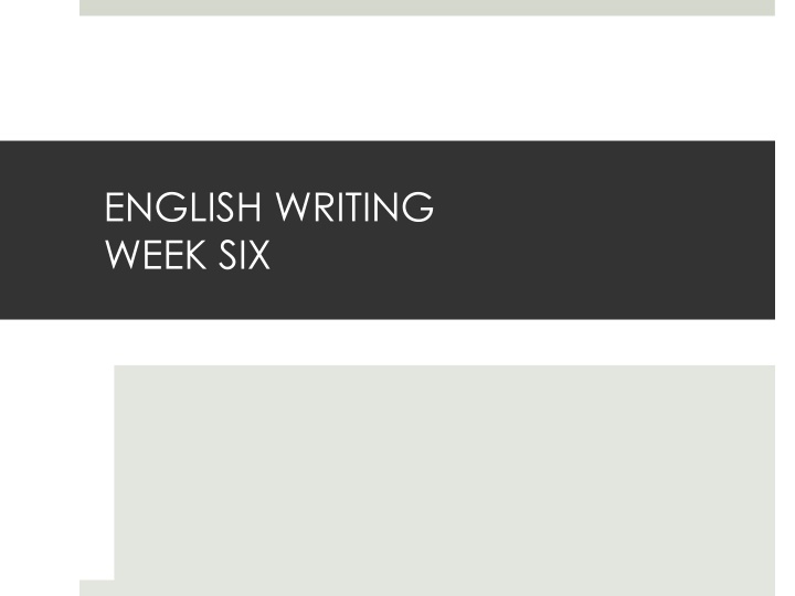 english writing week six