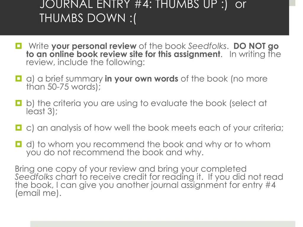 journal entry 4 thumbs up or thumbs down