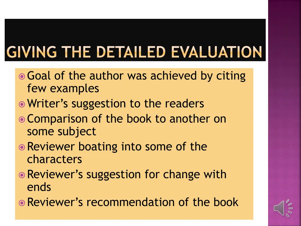 giving the detailed evaluation