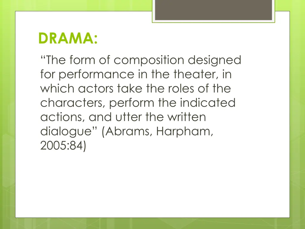 drama the form of composition designed