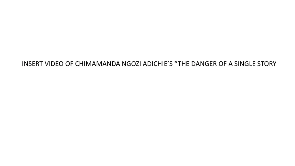 insert video of chimamanda ngozi adichie