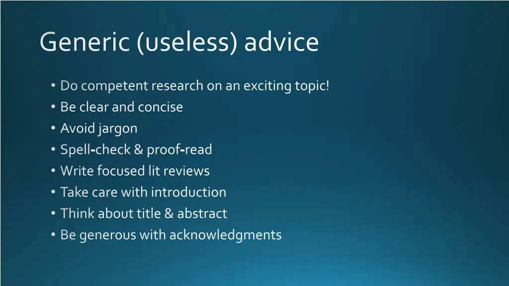generic useless advice