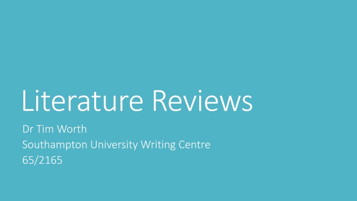 literature reviews dr tim worth southampton