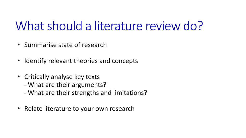 what should a literature review do
