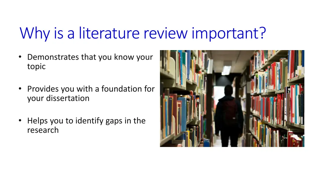 why is a literature review important
