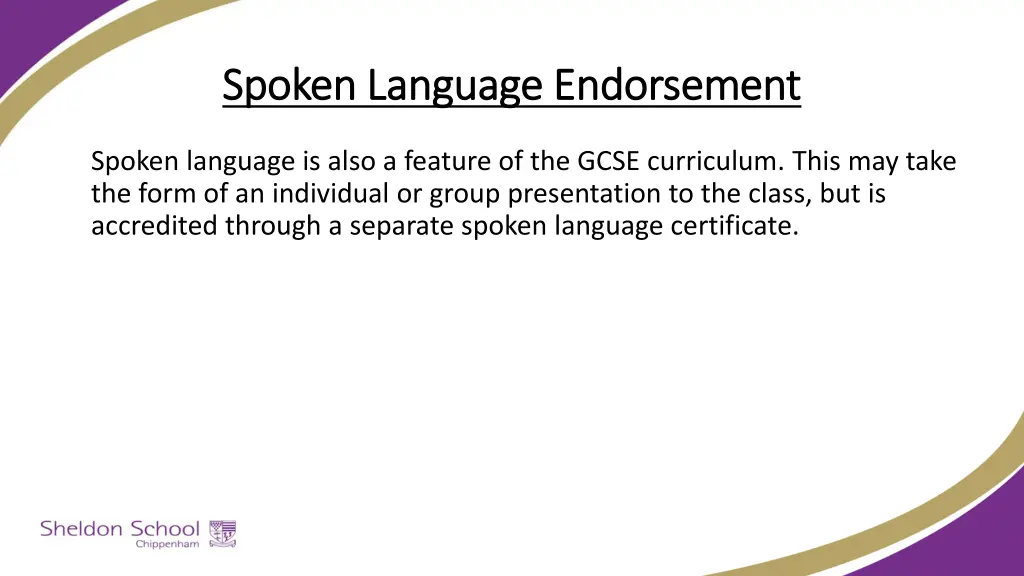 spoken language endorsement spoken language
