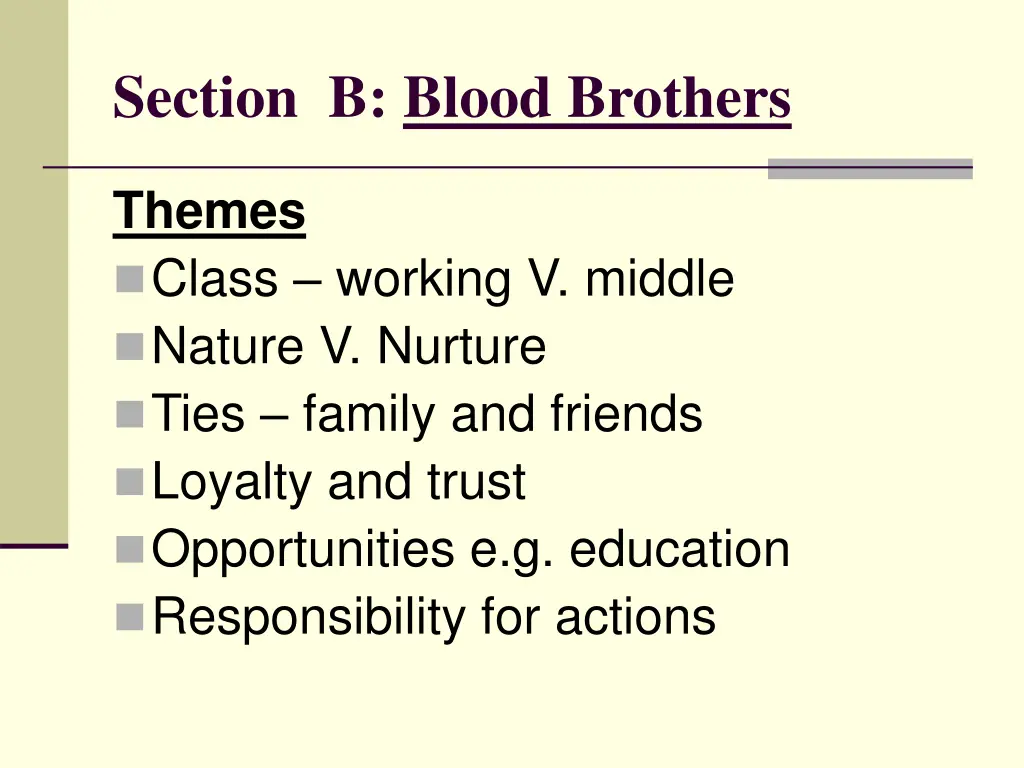 section b blood brothers 1