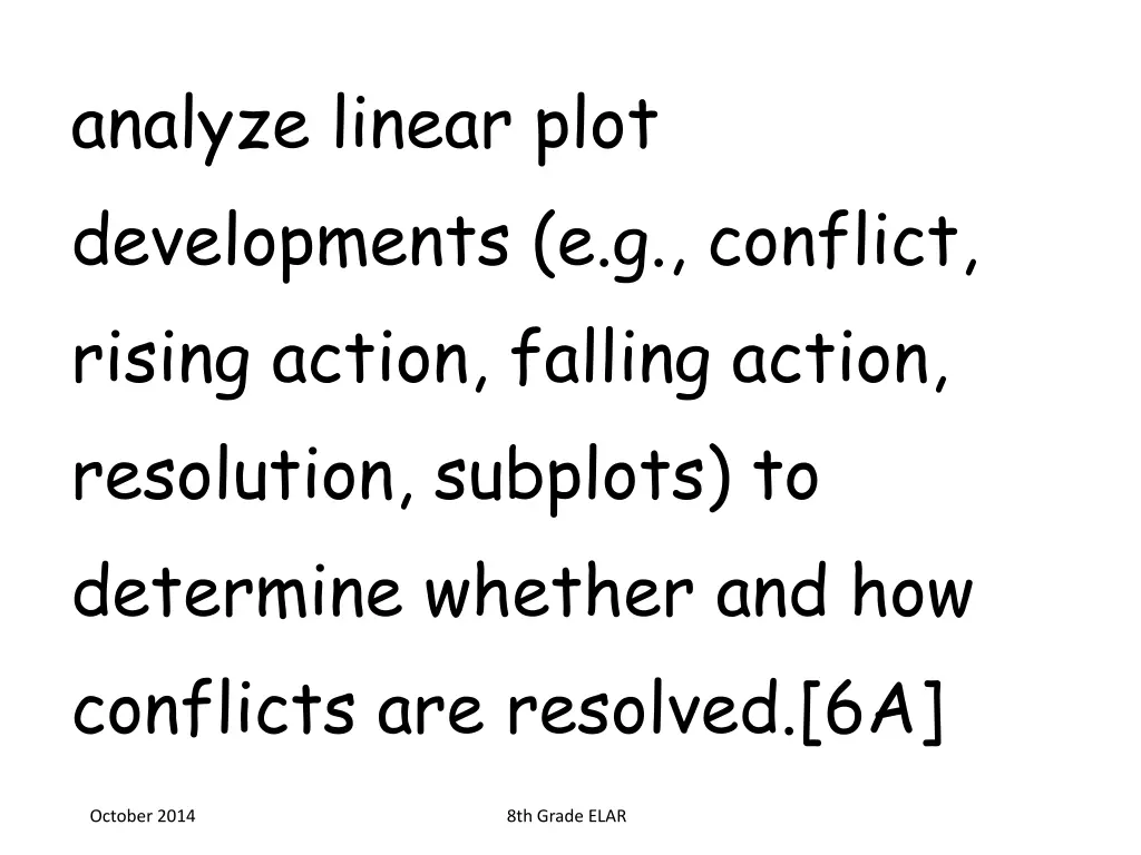 analyze linear plot developments e g conflict