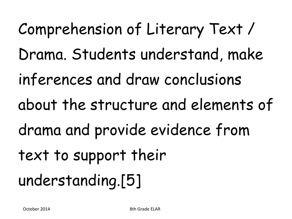 comprehension of literary text drama students