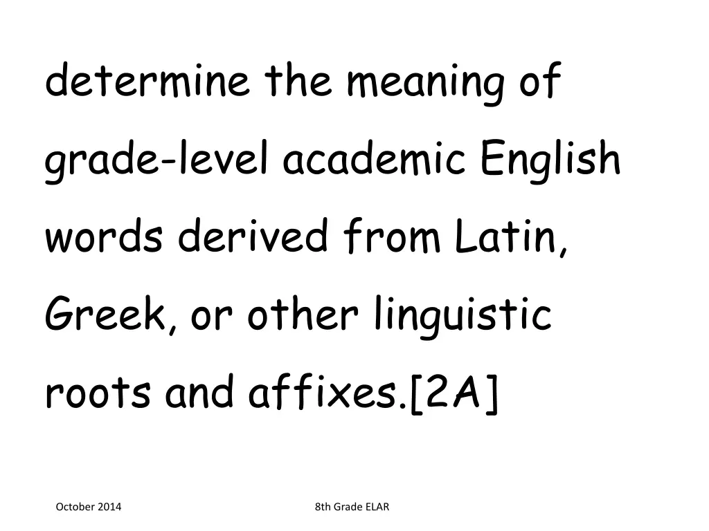 determine the meaning of grade level academic