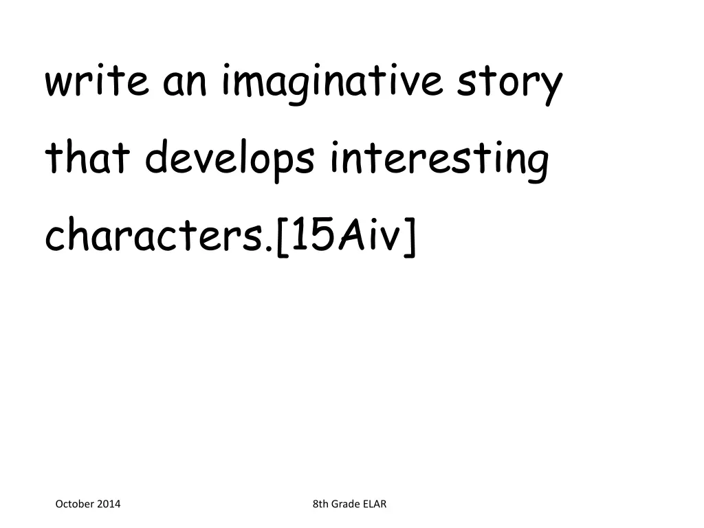 write an imaginative story that develops