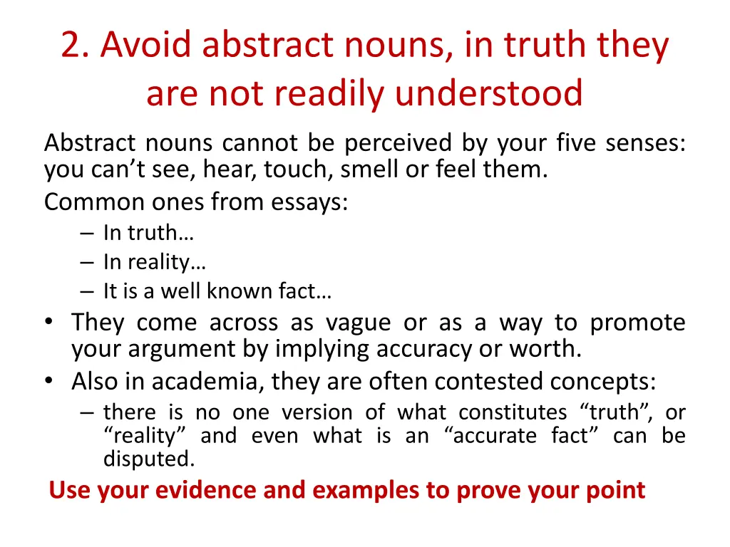 2 avoid abstract nouns in truth they
