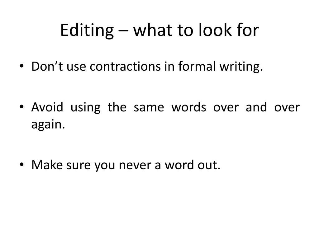 editing what to look for