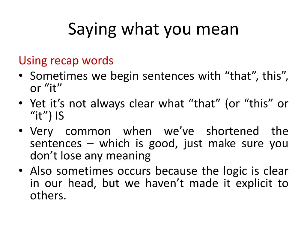 saying what you mean