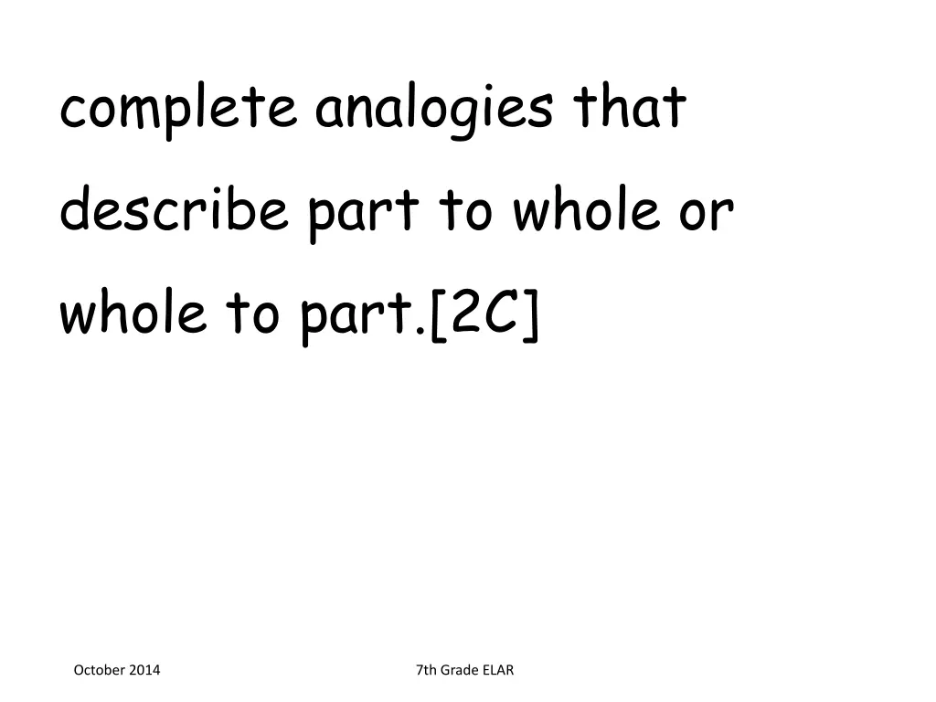 complete analogies that describe part to whole