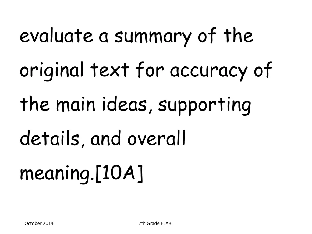 evaluate a summary of the original text