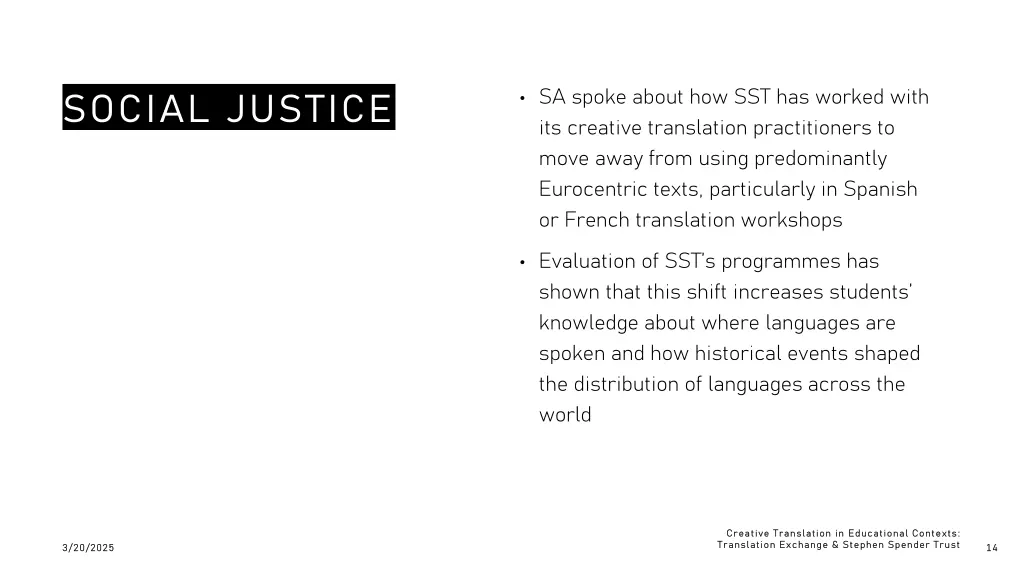 sa spoke about how sst has worked with