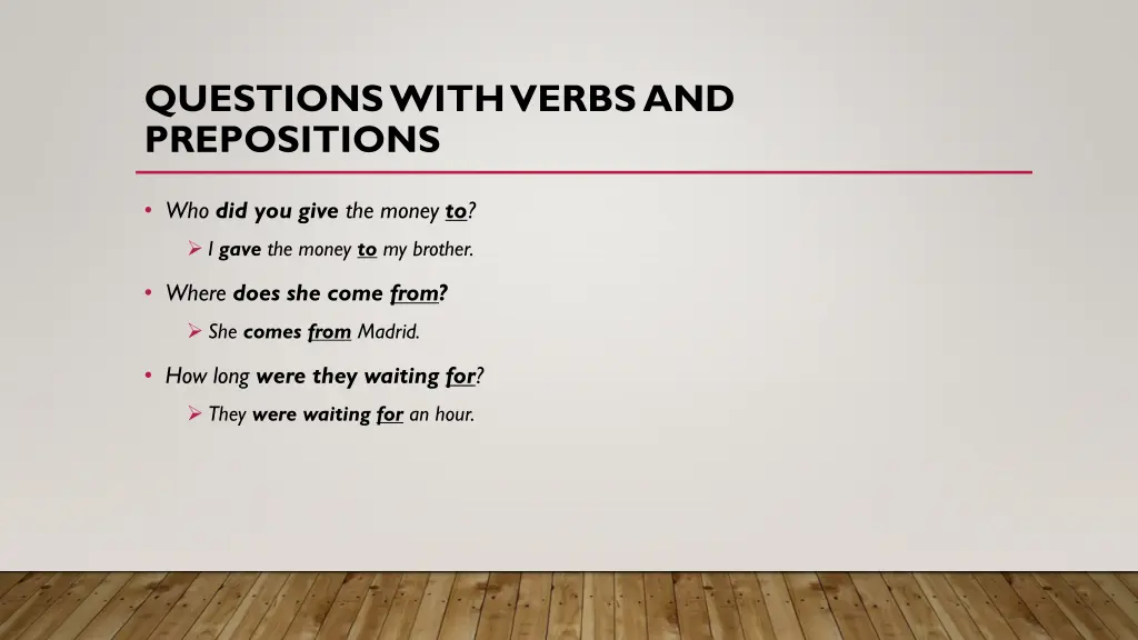 questions with verbs and prepositions
