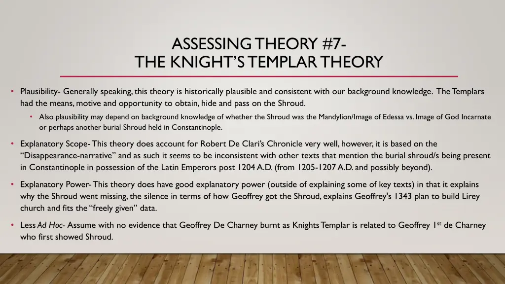 assessing theory 7 the knight s templar theory