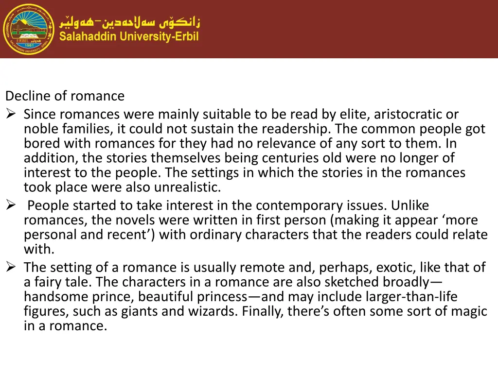decline of romance since romances were mainly