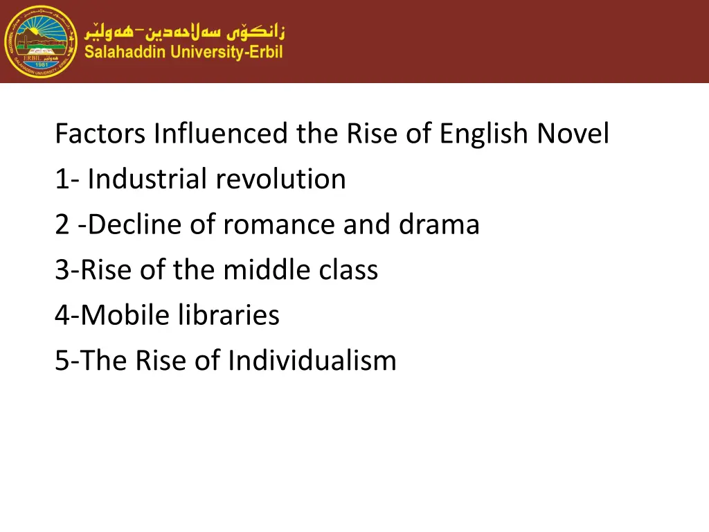 factors influenced the rise of english novel