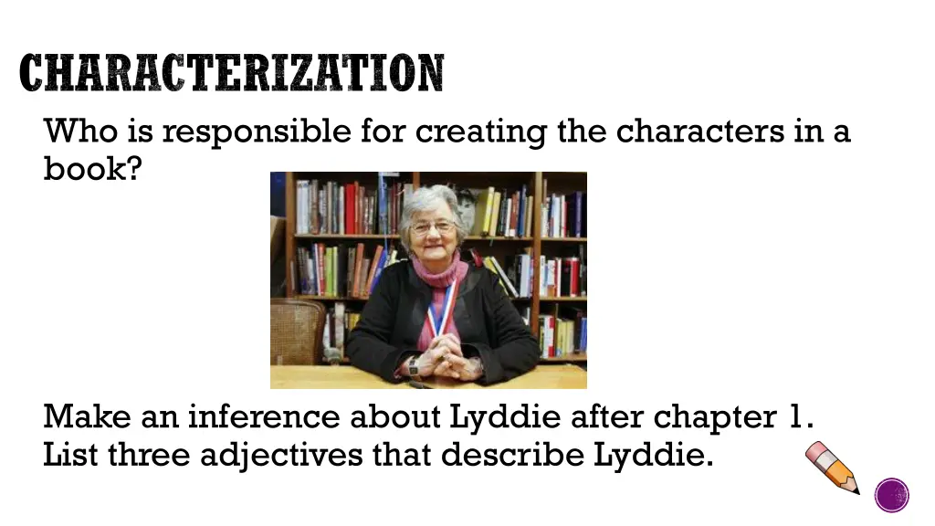 characterization who is responsible for creating