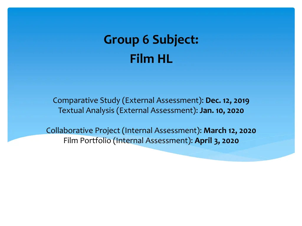 group 6 subject film hl
