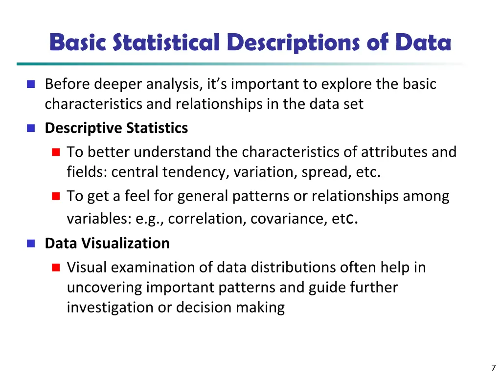 basic statistical descriptions of data