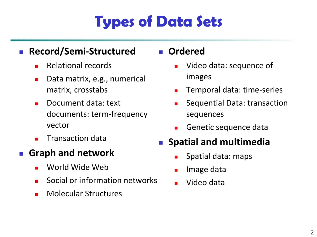 types of data sets