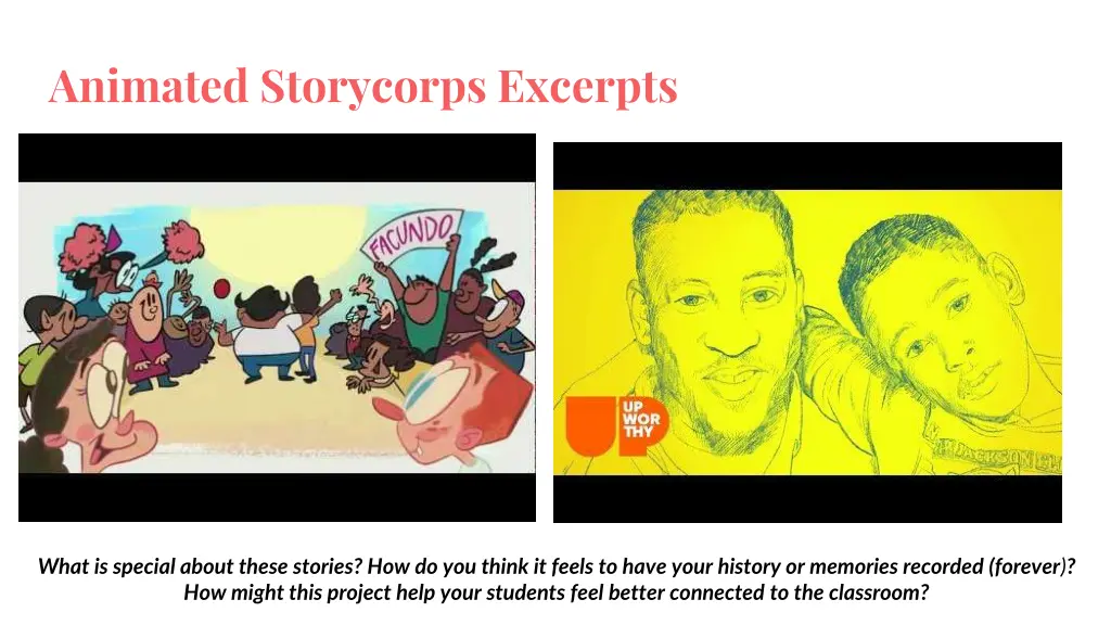 animated storycorps excerpts