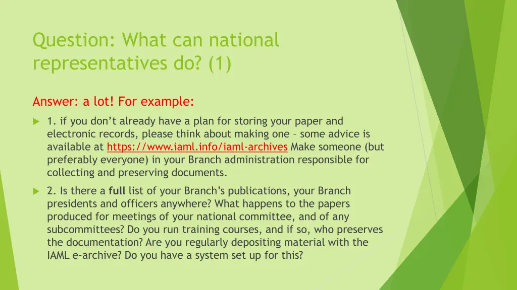 question what can national representatives do 1