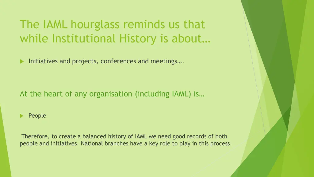 the iaml hourglass reminds us that while