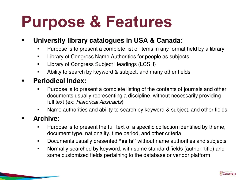 purpose features