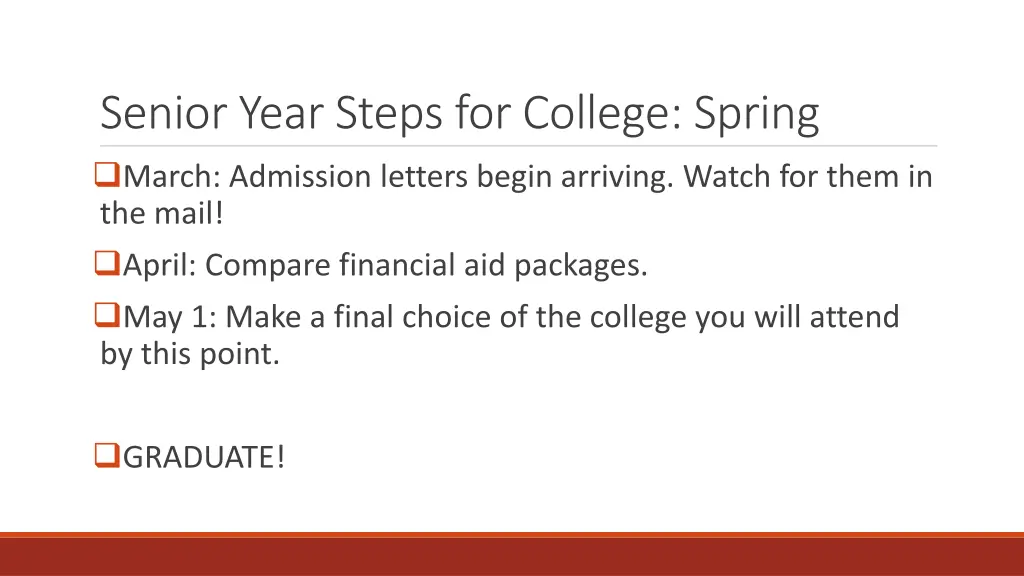senior year steps for college spring march