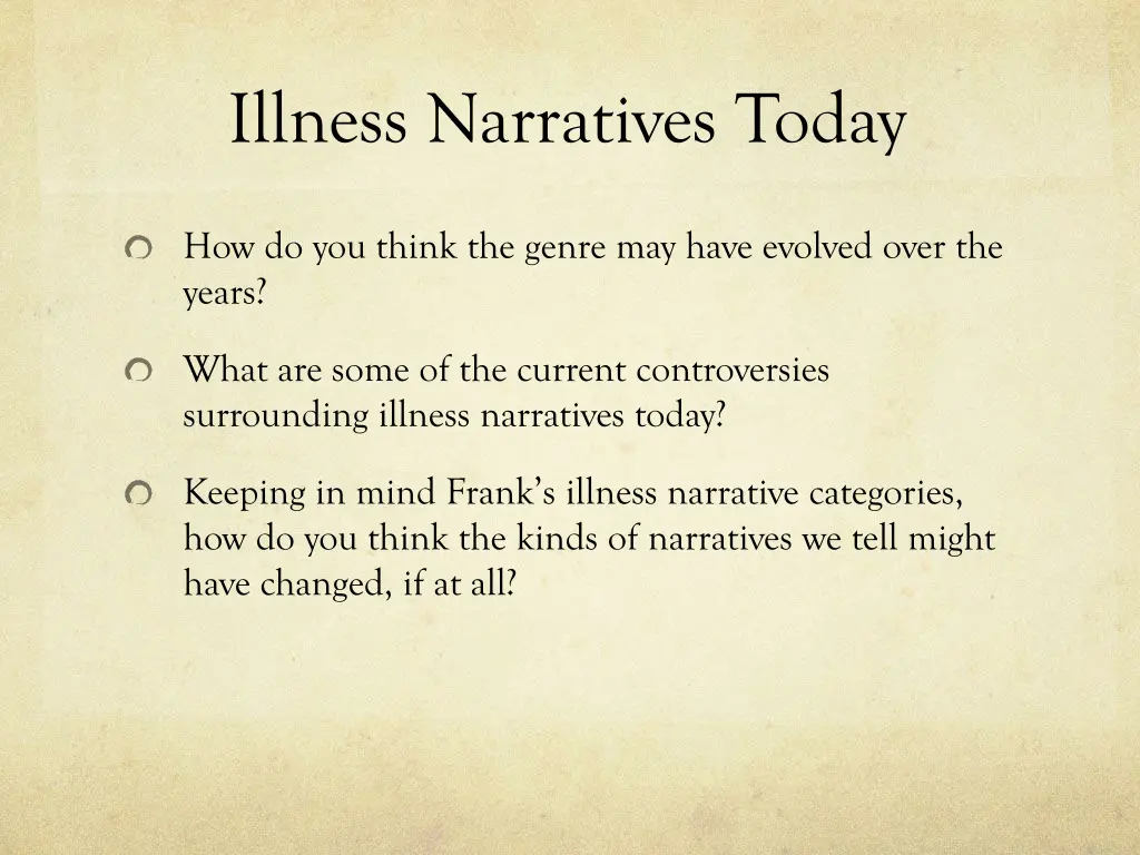 illness narratives today