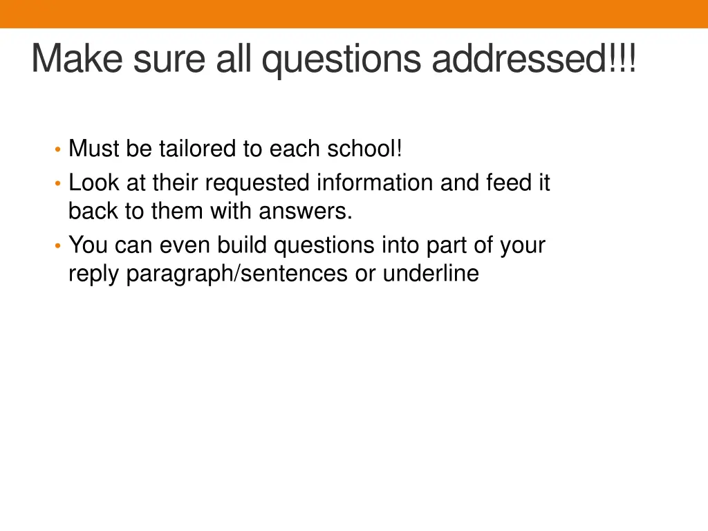 make sure all questions addressed