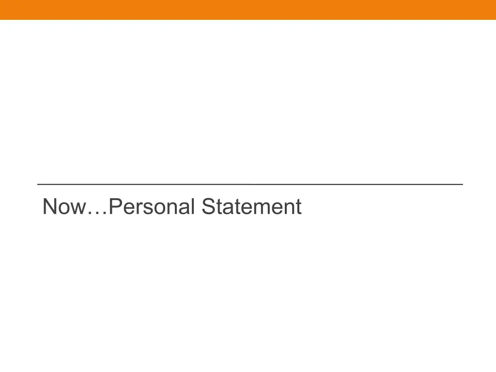now personal statement