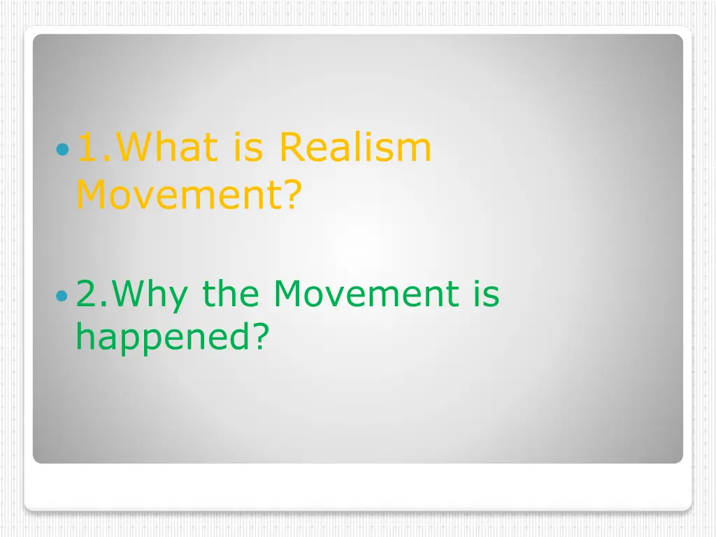 1 what is realism movement