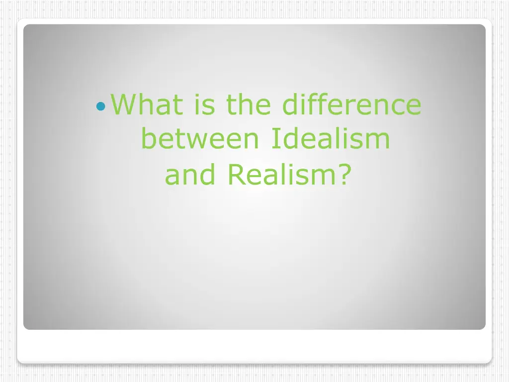 what is the difference between idealism