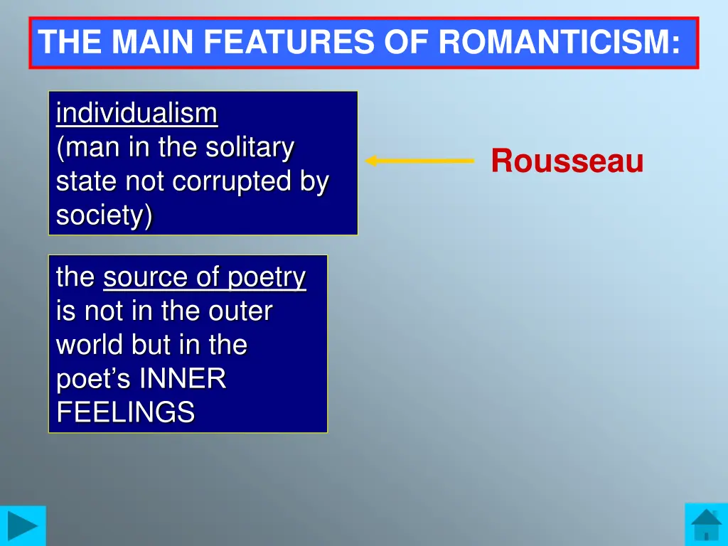 the main features of romanticism 3