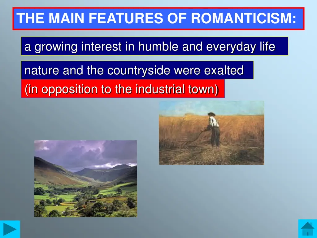 the main features of romanticism